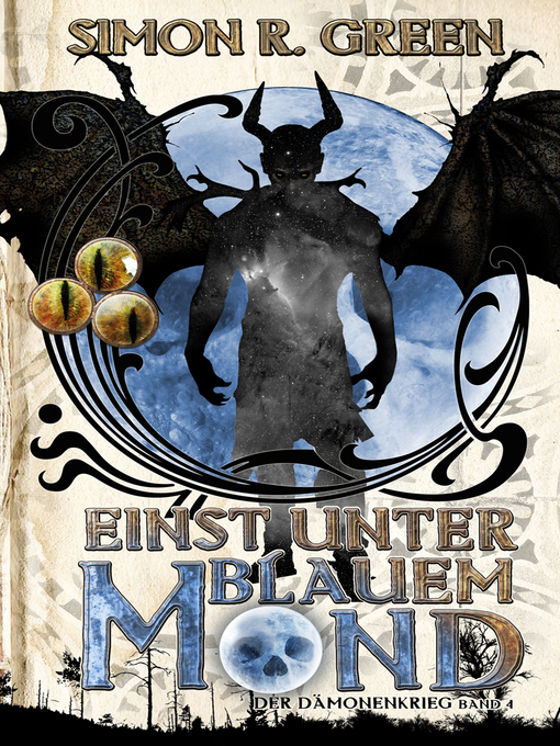 Title details for Einst unter Blauem Mond by Simon R. Green - Available